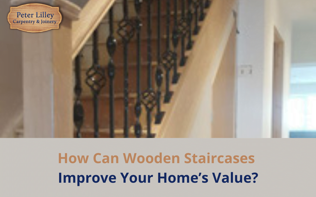How Can Wooden Staircases Improve Your Home’s Value?